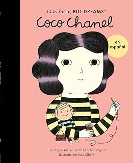 Coco Chanel (Spanish Edition) (Little People, BIG DREAMS en Español, 1)