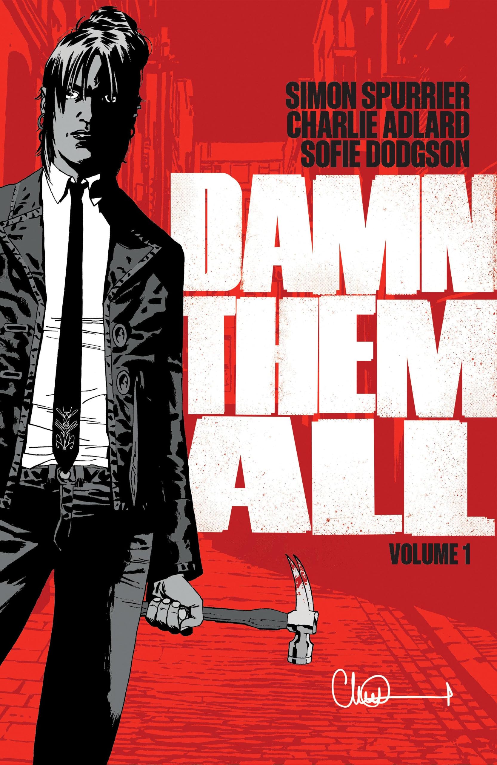 Damn Them All (Volume 1): Includes Damn Them All issue #1-6