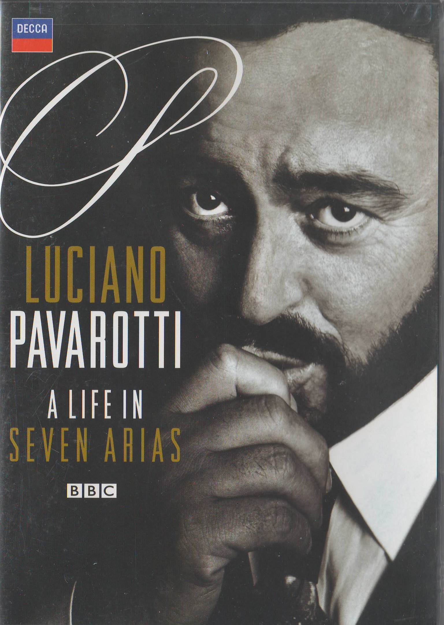 Luciano Pavarotti: Life in Seven Arias [Unknown Binding]