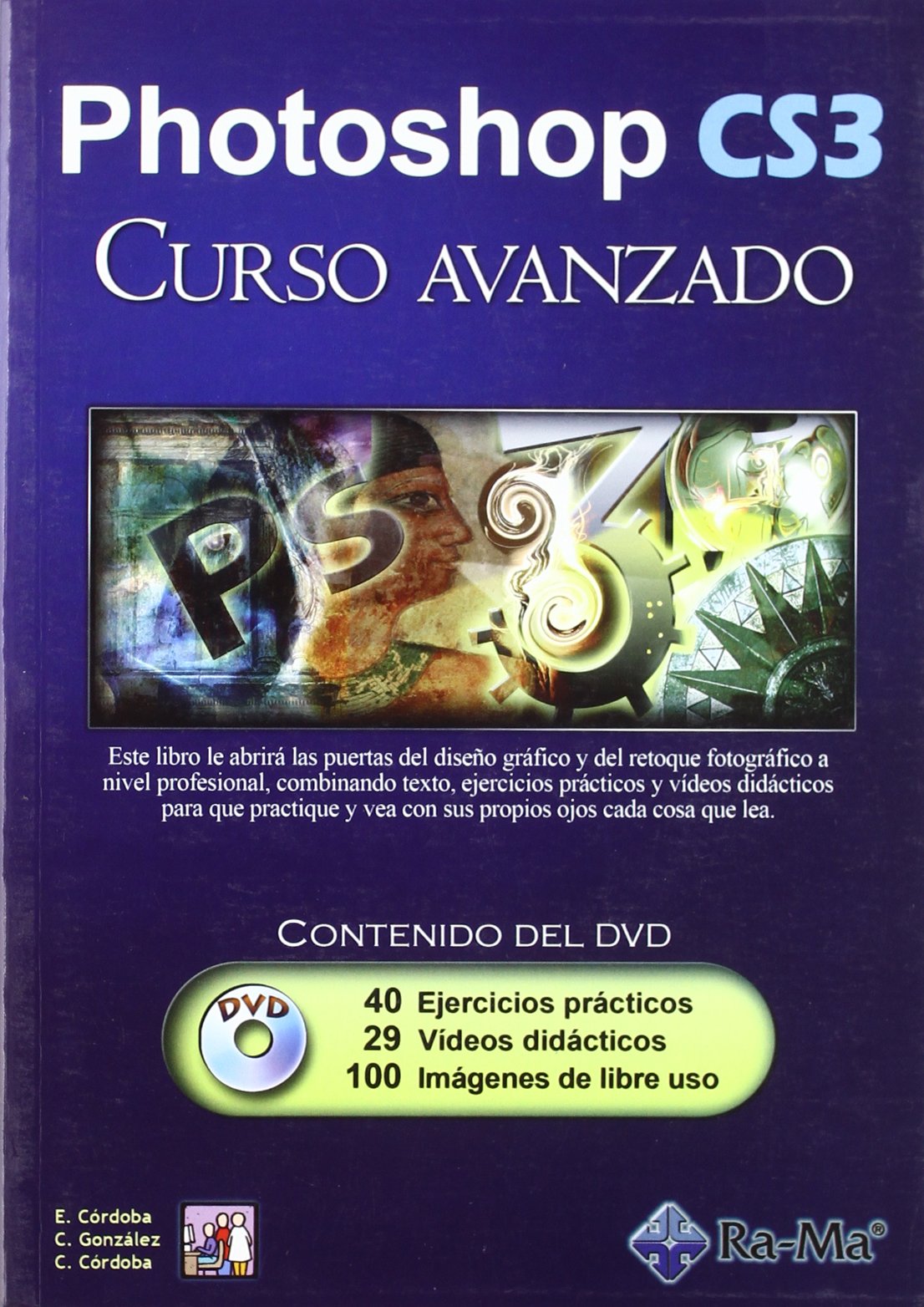 Photoshop CS3. Curso Avanzado (INFORMATICA GENERAL)