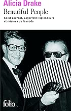 Download Beautiful People: Saint Laurent, Lagerfeld : splendeurs et misères de la mode PDF