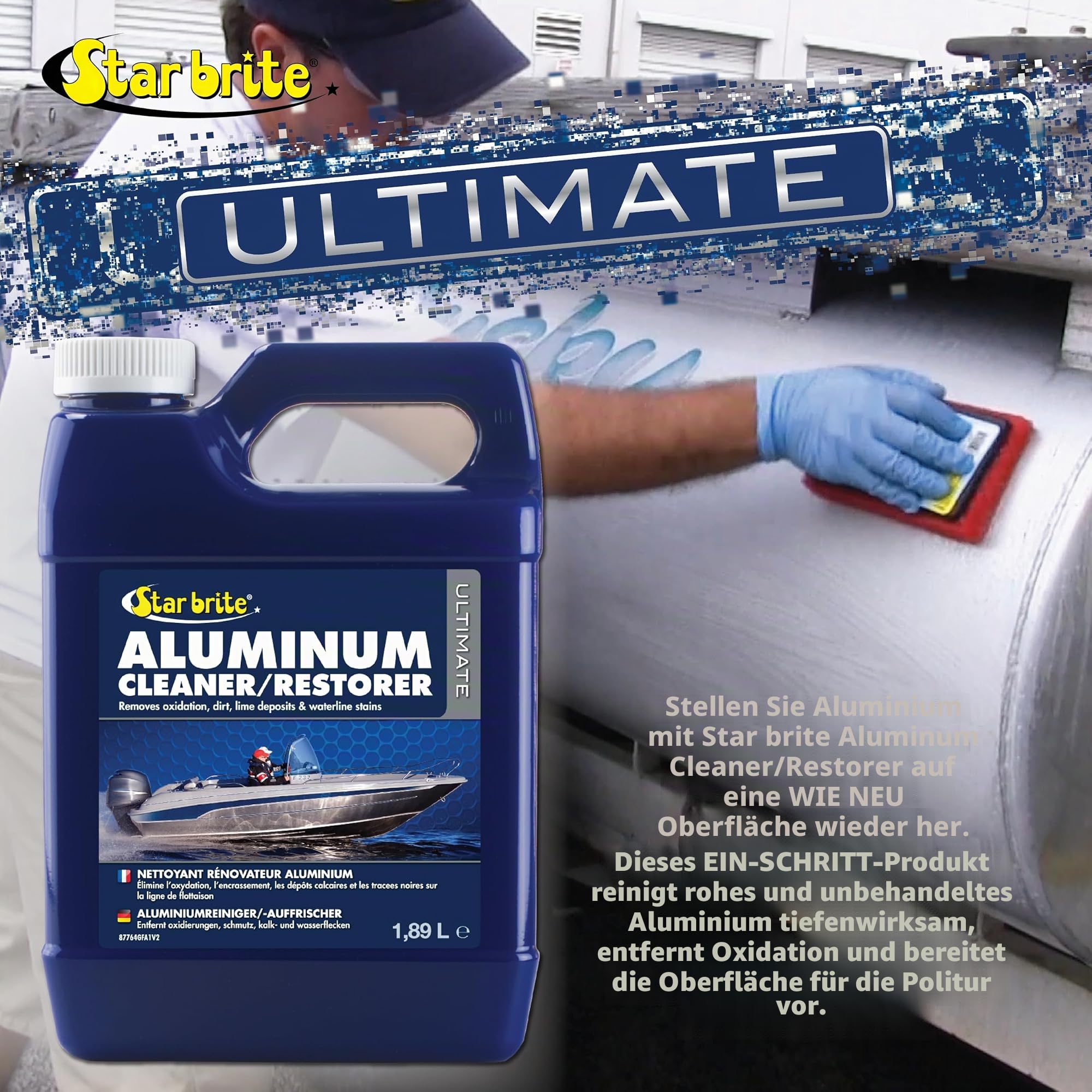 STAR BRITE Ultimate Aluminium Reiniger & Restaurator – Ideal für Pontonboote, Jon-Boote und Kanus