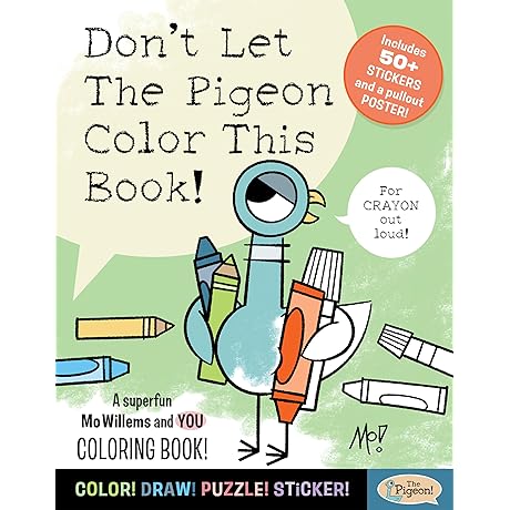 Mo Willems' Super Fun Coloring Odyssey: Don't Let the Pigeon Color This Book!