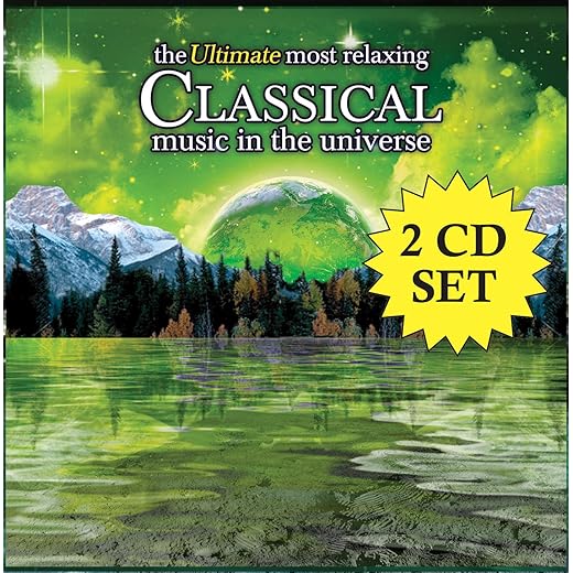 The Ultimate Most Relaxing Classical Music In The Universe