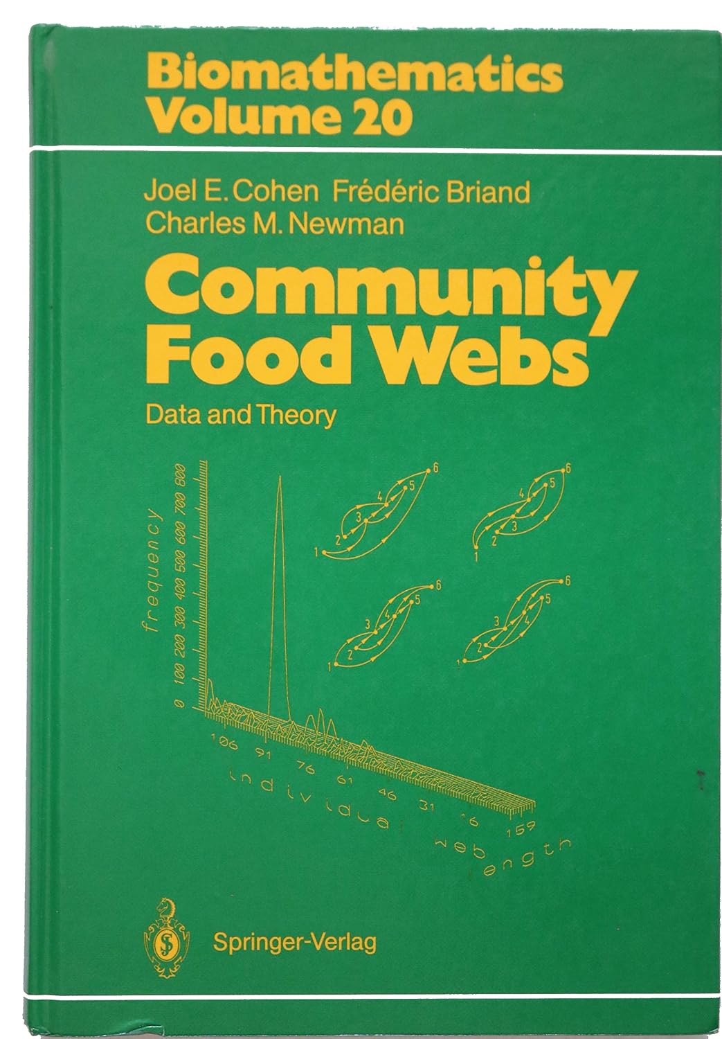 Community Food Webs: Data and Theory (BIOMATHEMATICS)