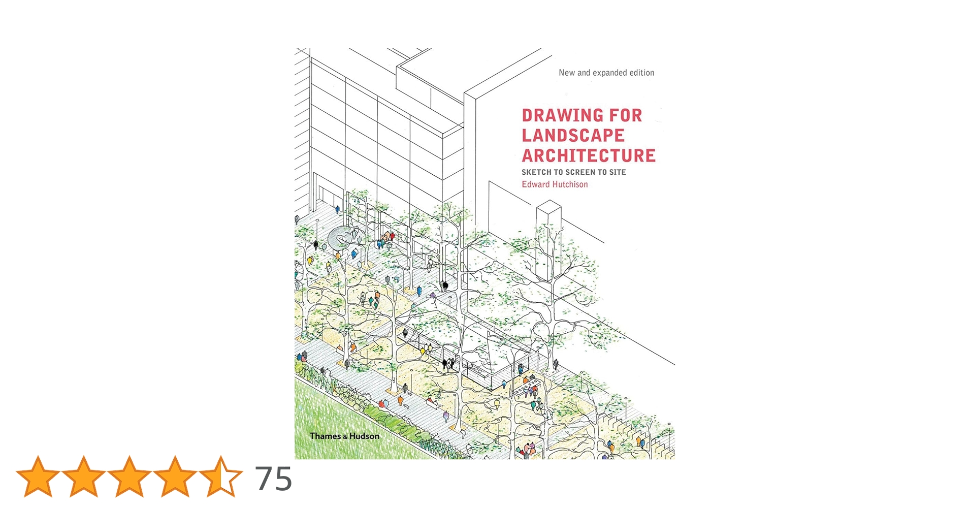 Drawing for Landscape Architecture: Sketch to Screen to Site [ペーパーバック] Hutchison， Edward Drawing for Landscape Architecture: Sketch to Screen to Site