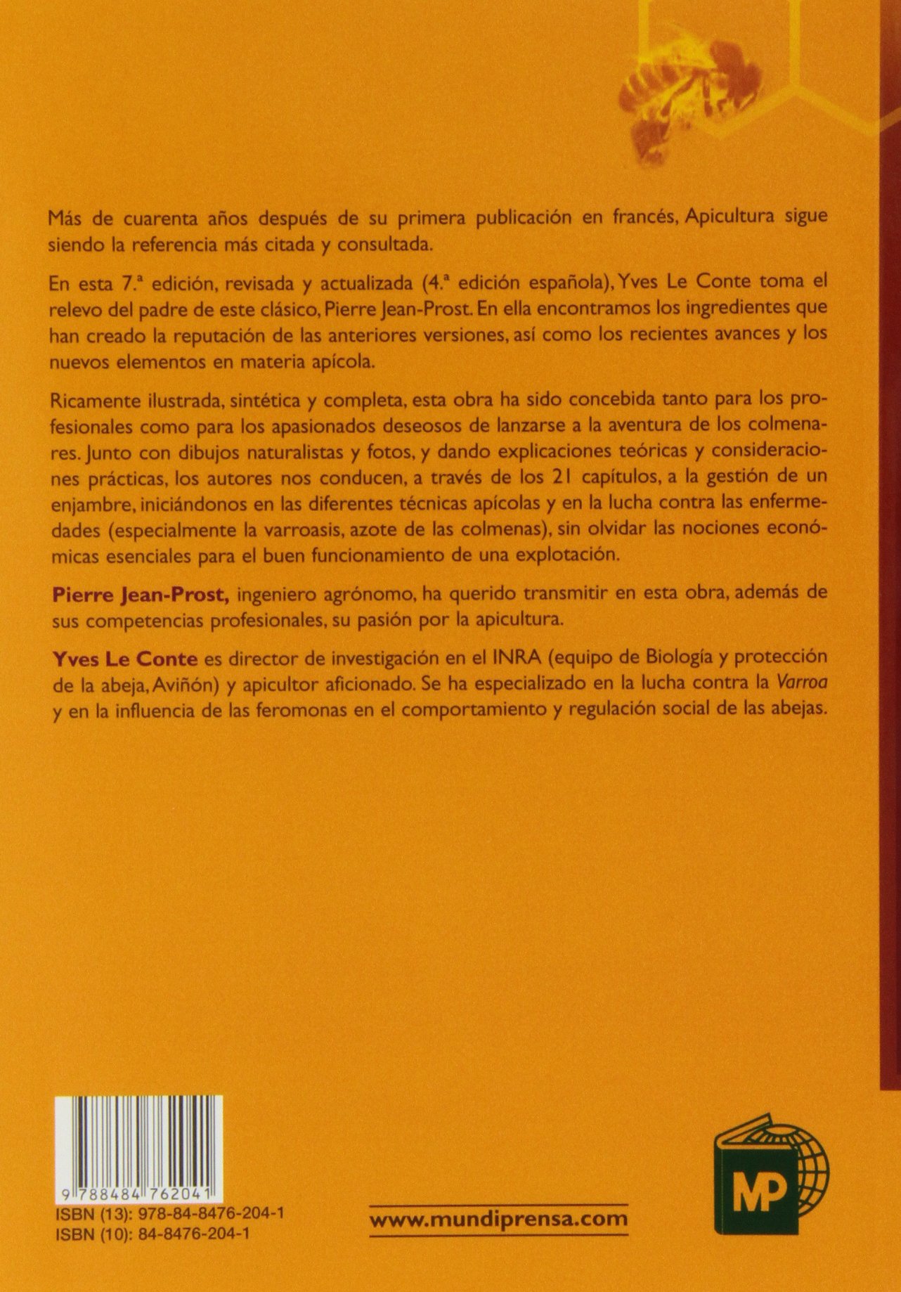 Apicultura: Conocimiento de la abeja. Manejo de la colmena. 4ª edición