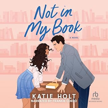 Not in My Book Audiobook by Katie Holt episode artwork