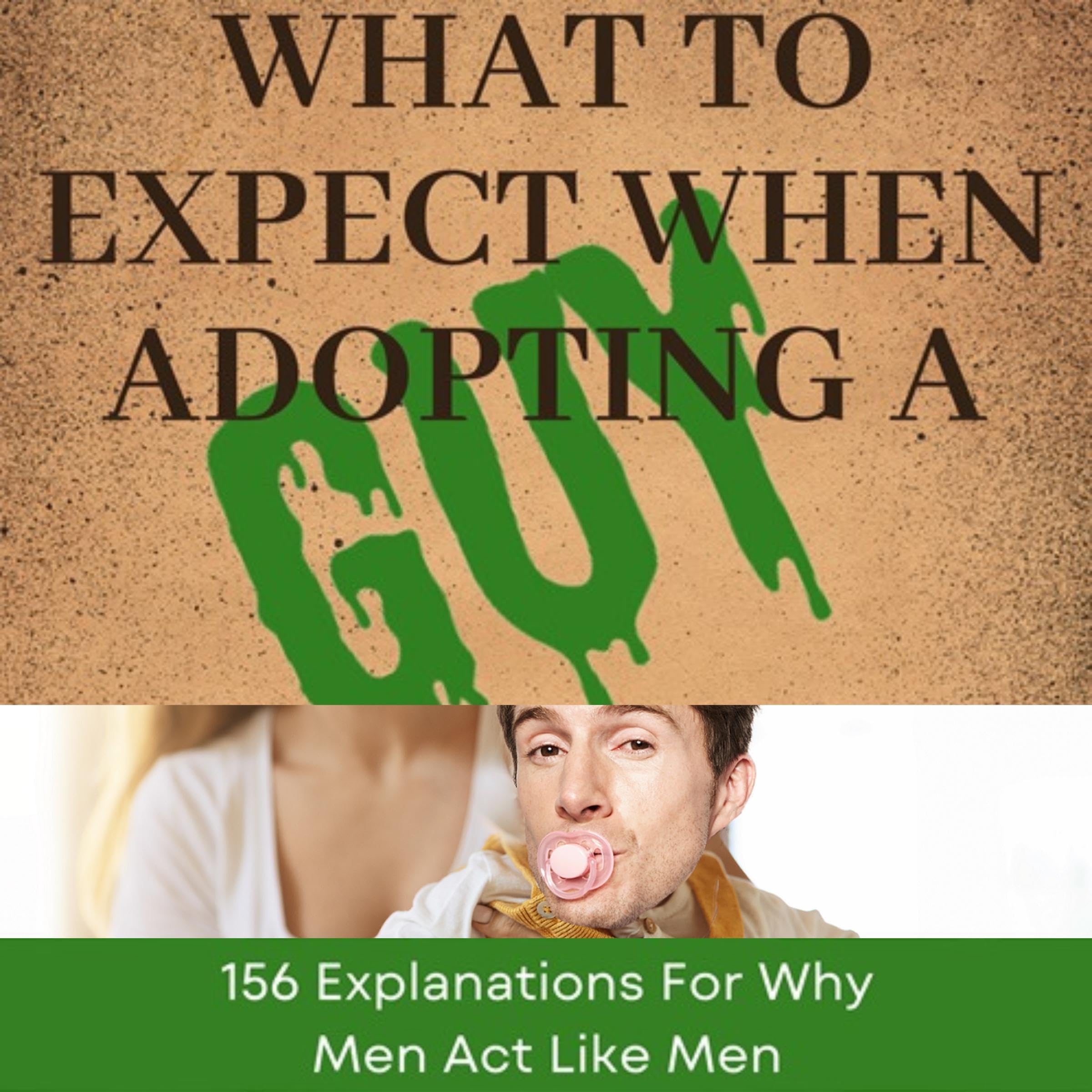 What to Expect When Adopting a Guy