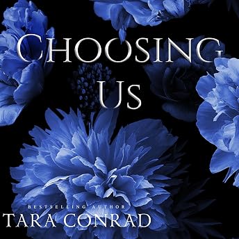 Choosing Us Audiobook by Tara Conrad episode artwork