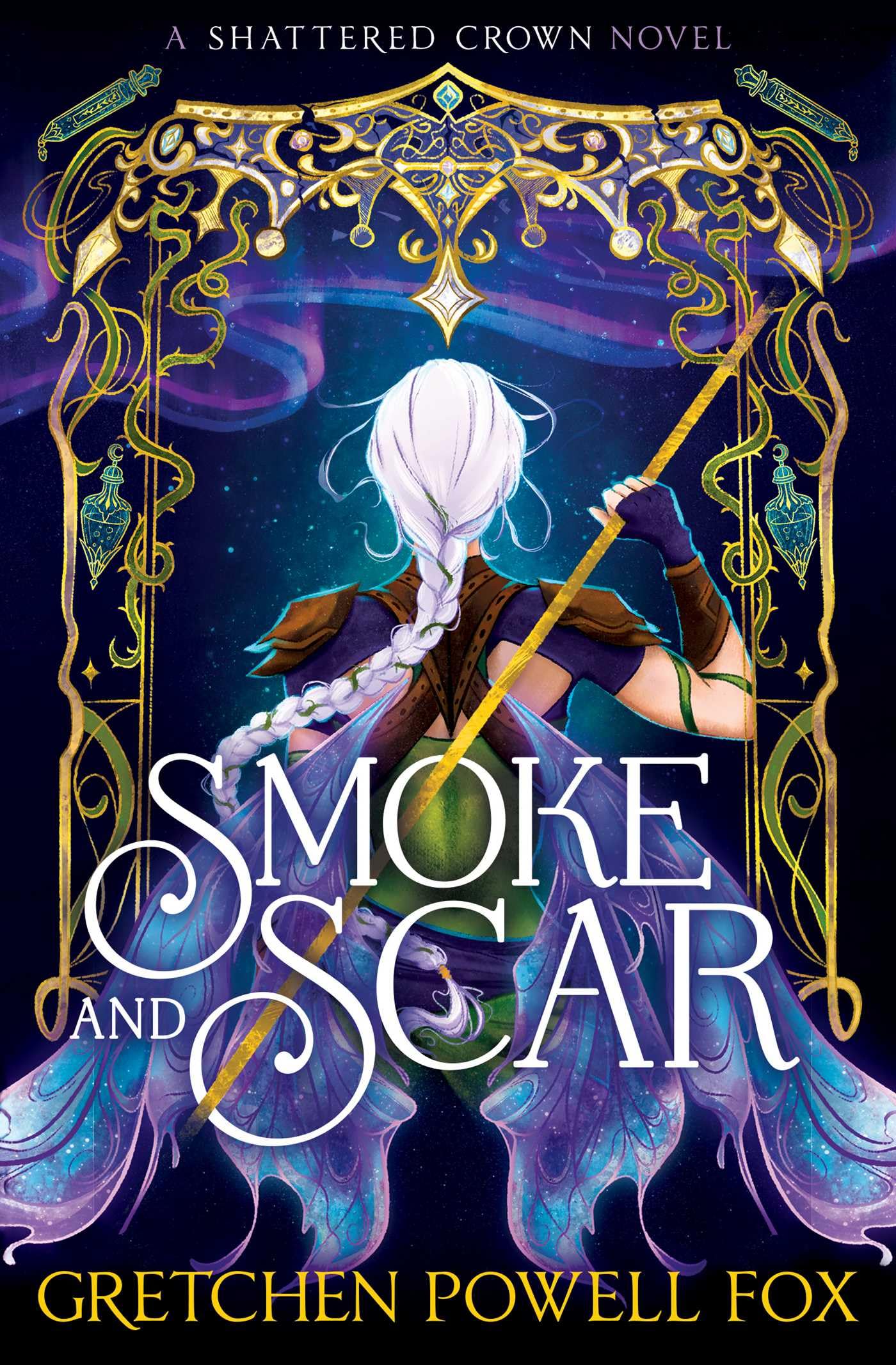 Smoke and Scar: Volume 1 (Shattered Crown)