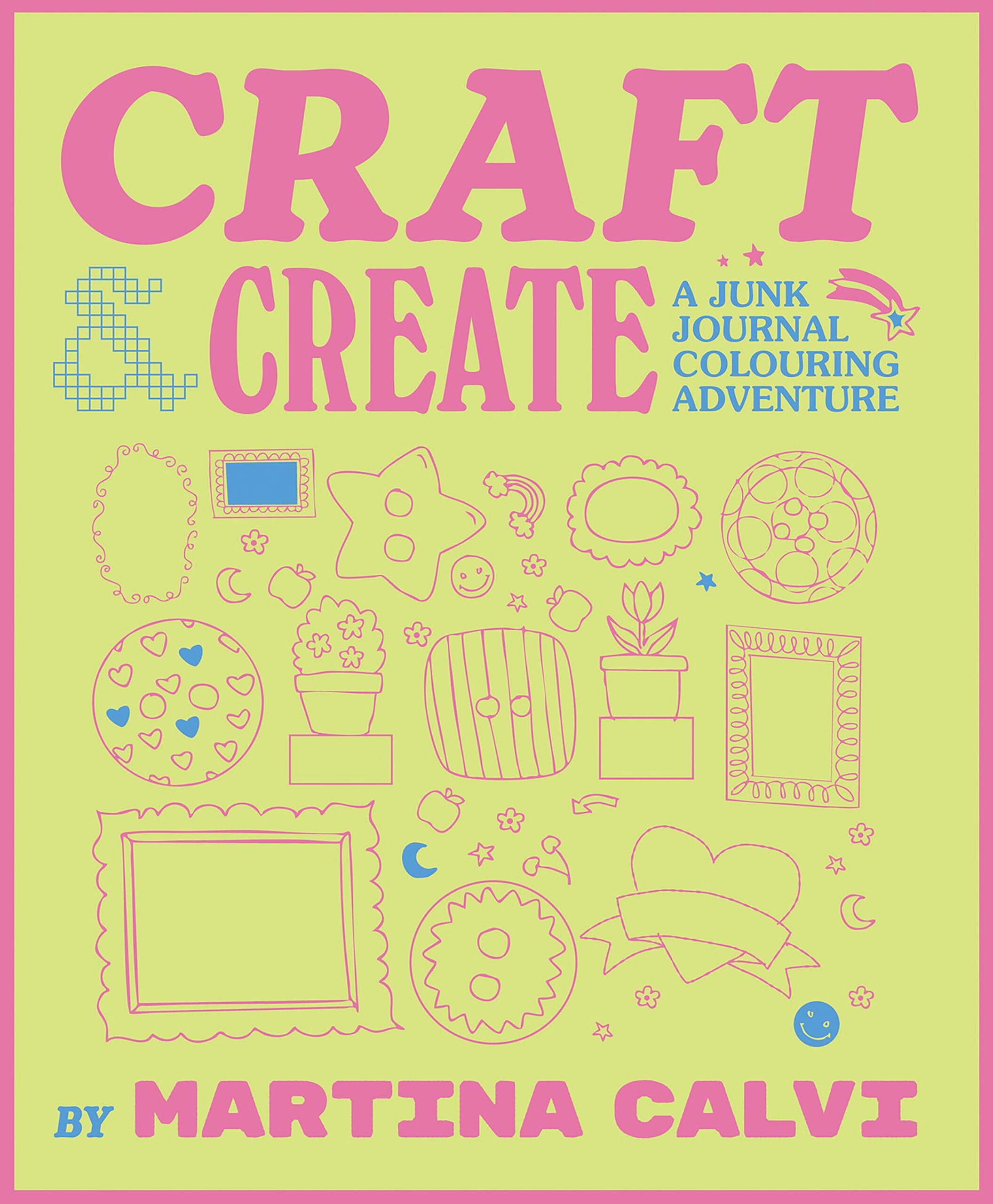 Craft & Create: A Junk Journal Colouring Adventure