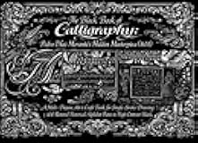 The Black Book of Calligraphy: Pedro Díaz Morante’s Hidden Masterpiece (1631) - A Multi-Purpose Art & Craft Book for Single-Stroke Drawing and Neon ... Alphabet Plates in High-Contrast Black