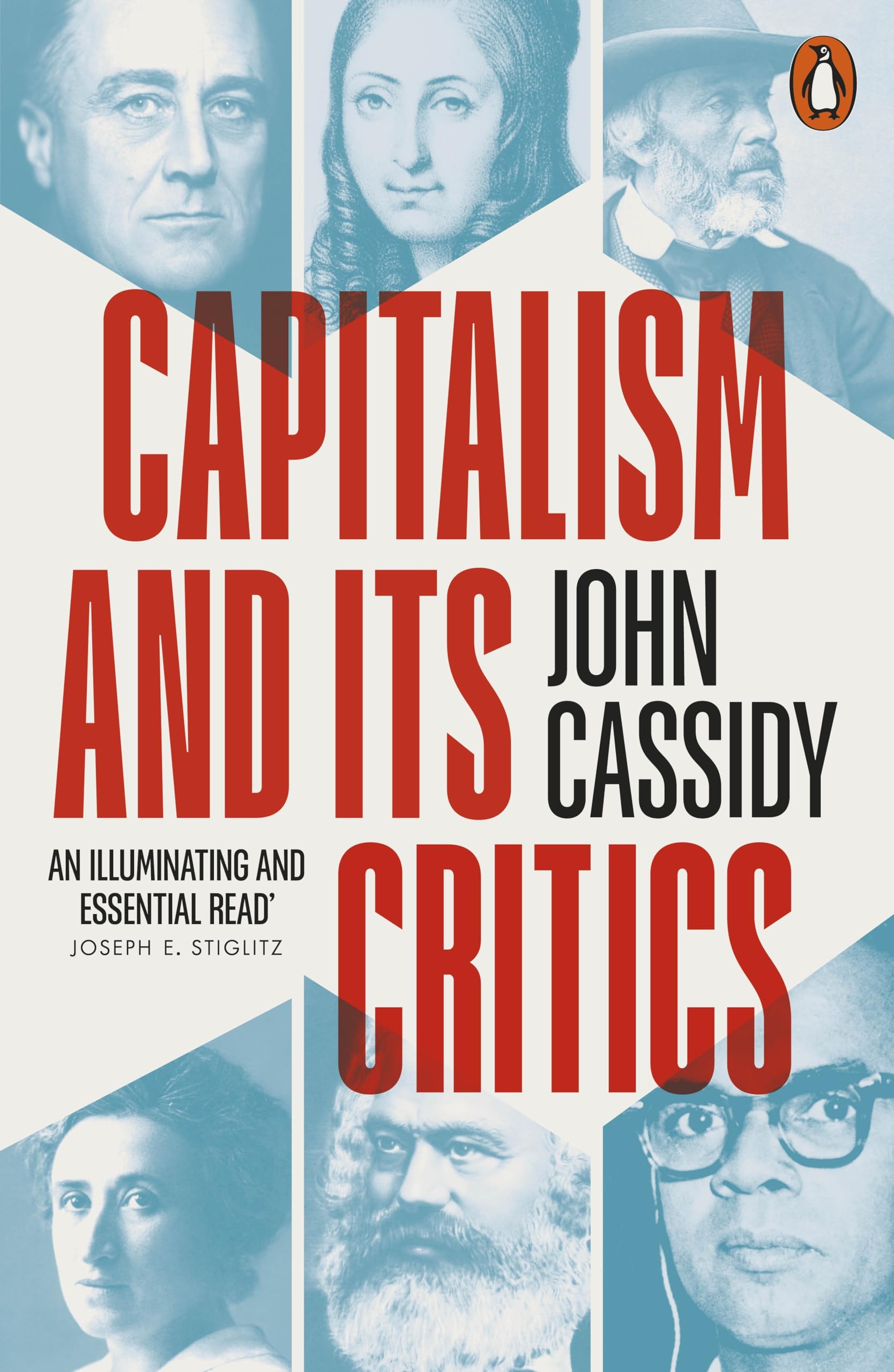Capitalism and Its Critics: A Battle of Ideas in the Modern World