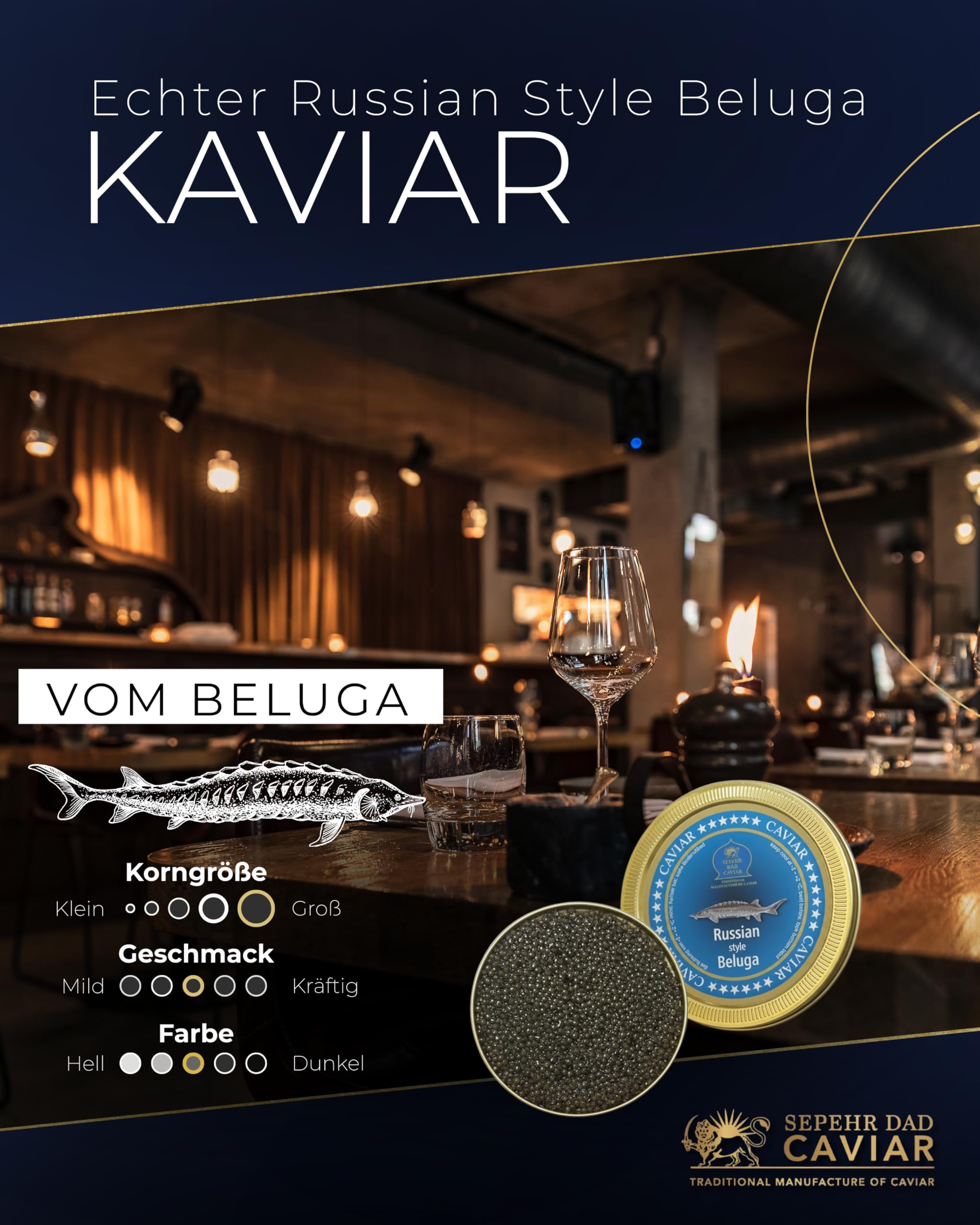 SEPEHR DAD CAVIAR Russian Style Beluga Kaviar 250 g I mittelgroßes Korn 2,9–3,3 mm I Beluga-Caviar aus nachhaltiger Aquakultur I mild & cremig-sahnig I exklusiver Stör Kaviar in Premiumqualität
