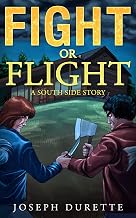 Fight or Flight: A South Side Story