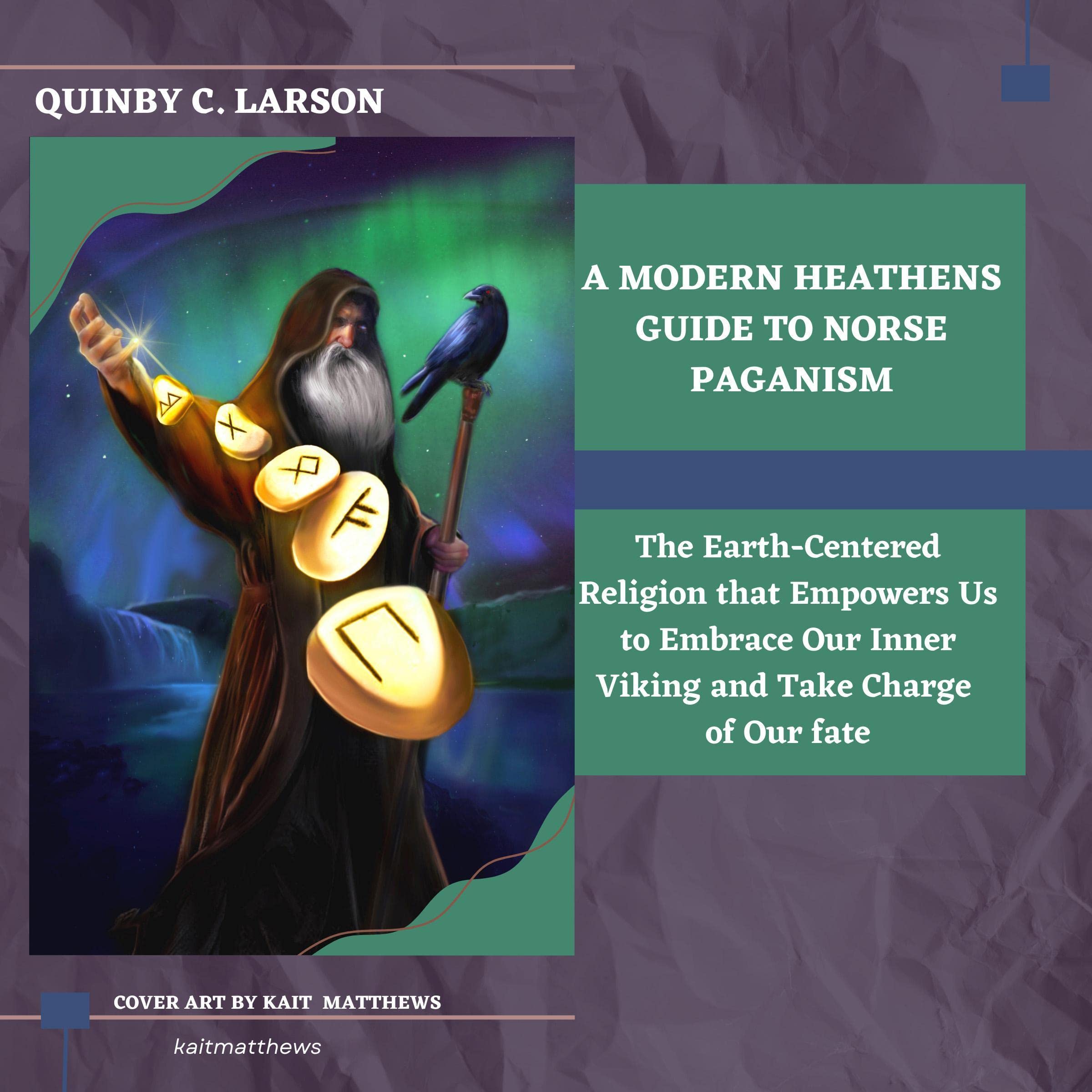 Cover art for A Modern Heathens Guide to Norse Paganism