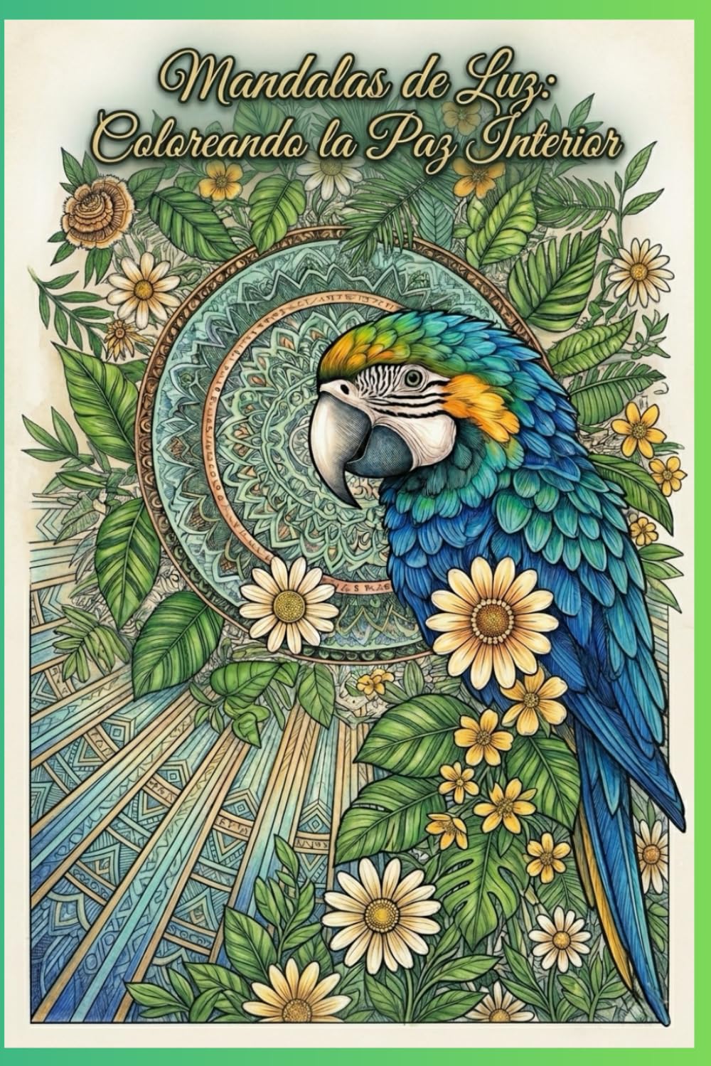 mandalas de luz coloreando la paz interior: Colores que sanan: Meditación a través de las mandalas de luz