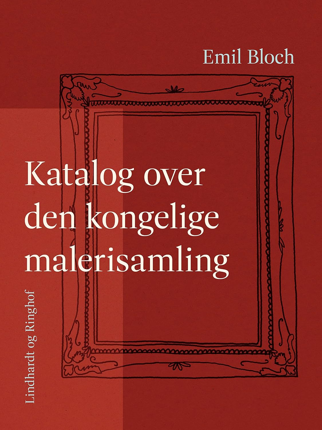 Katalog over den kongelige malerisamling (Danish Edition
