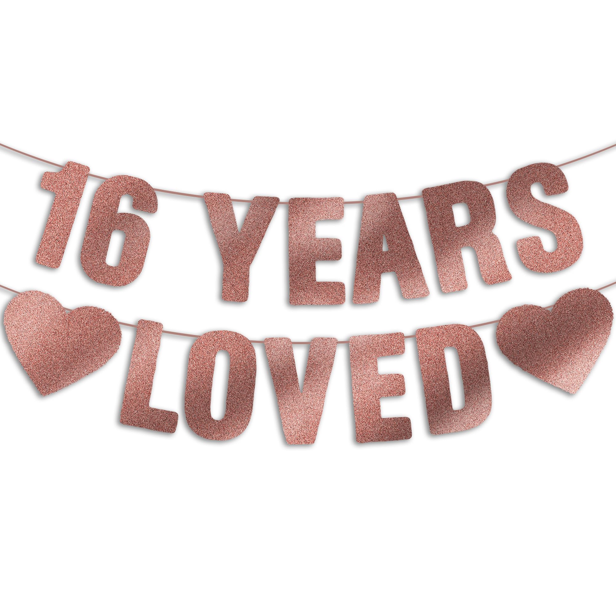 Sweet 16 Party Decorations for Girls, Pre-Strung 16 YEARS LOVED Banner - Rose Gold Glitter, Happy 16th Birthday Sign for Her, 16 Year Old Party Decor