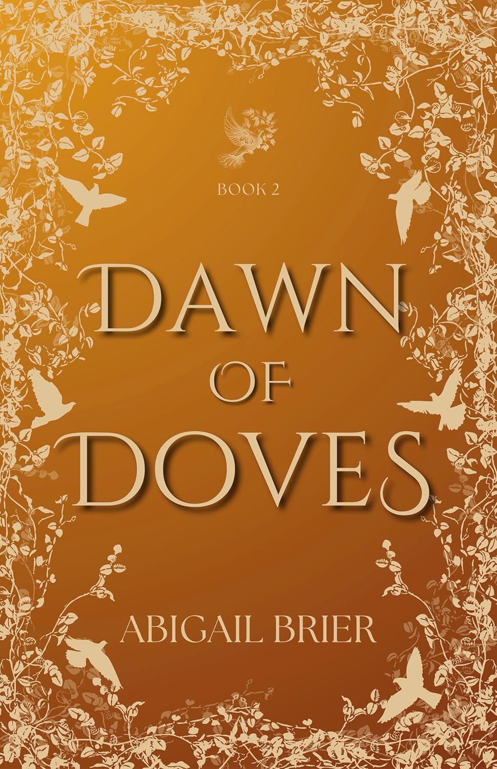 Dawn of Doves (Til Kingdom Come Book 2)      Kindle Edition