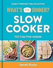 What's For Dinner? Slow Cooker: Sunday Times bestselling author and creator of the Taming Twins fuss-free family food blog