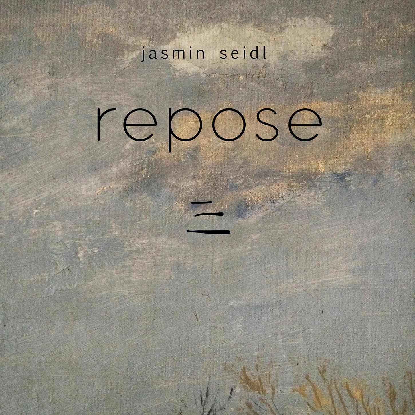 Jasmin Seidl: Repose [VINYL]