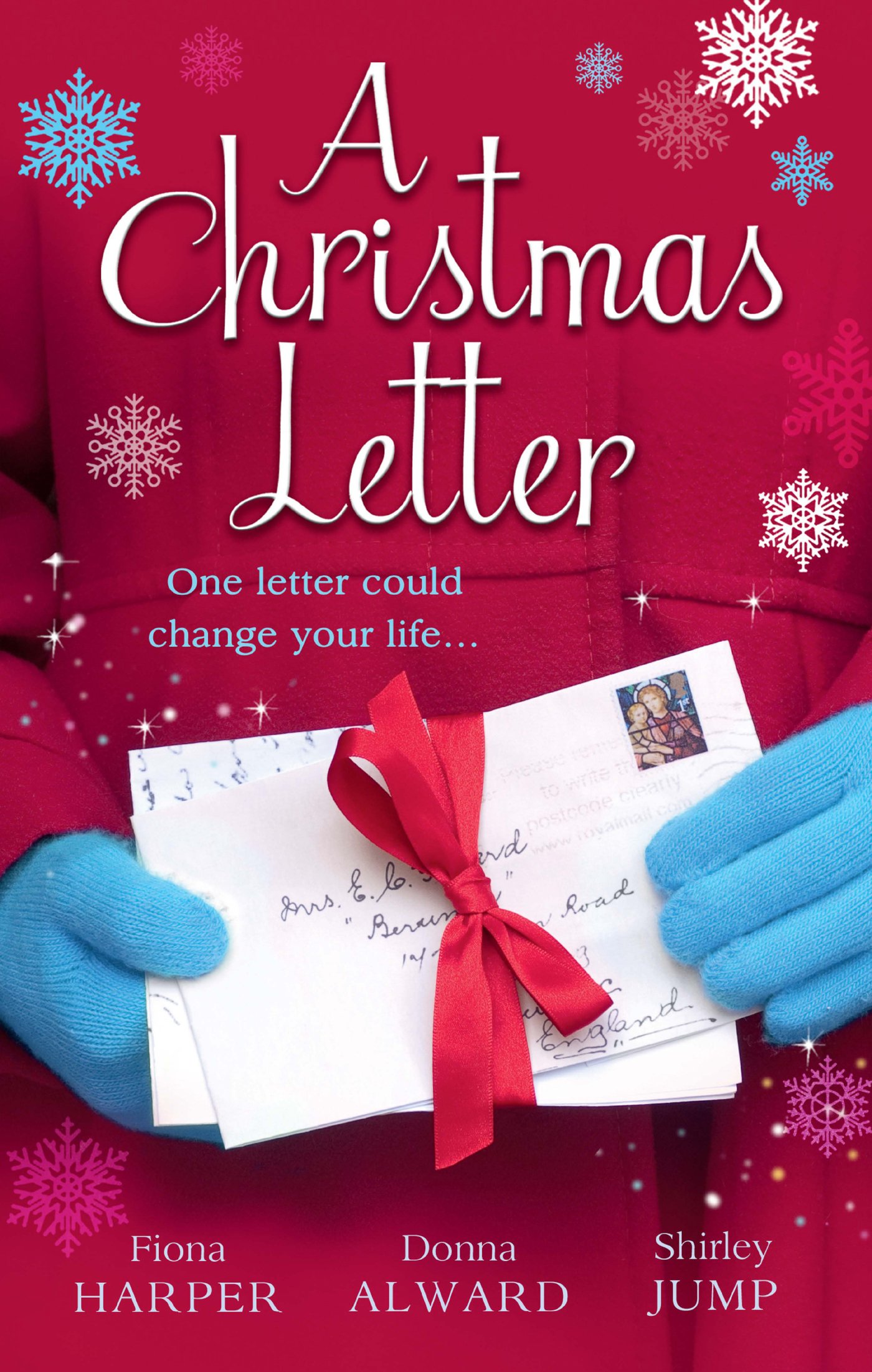 A Christmas Letter: Snowbound in the Earl's Castle (Holiday Miracles, Book 1) / Sleigh Ride with the Rancher (Holiday Miracles, Book 2) / Mistletoe Kisses ... Book 3) (Mills & Boon Special Releases)