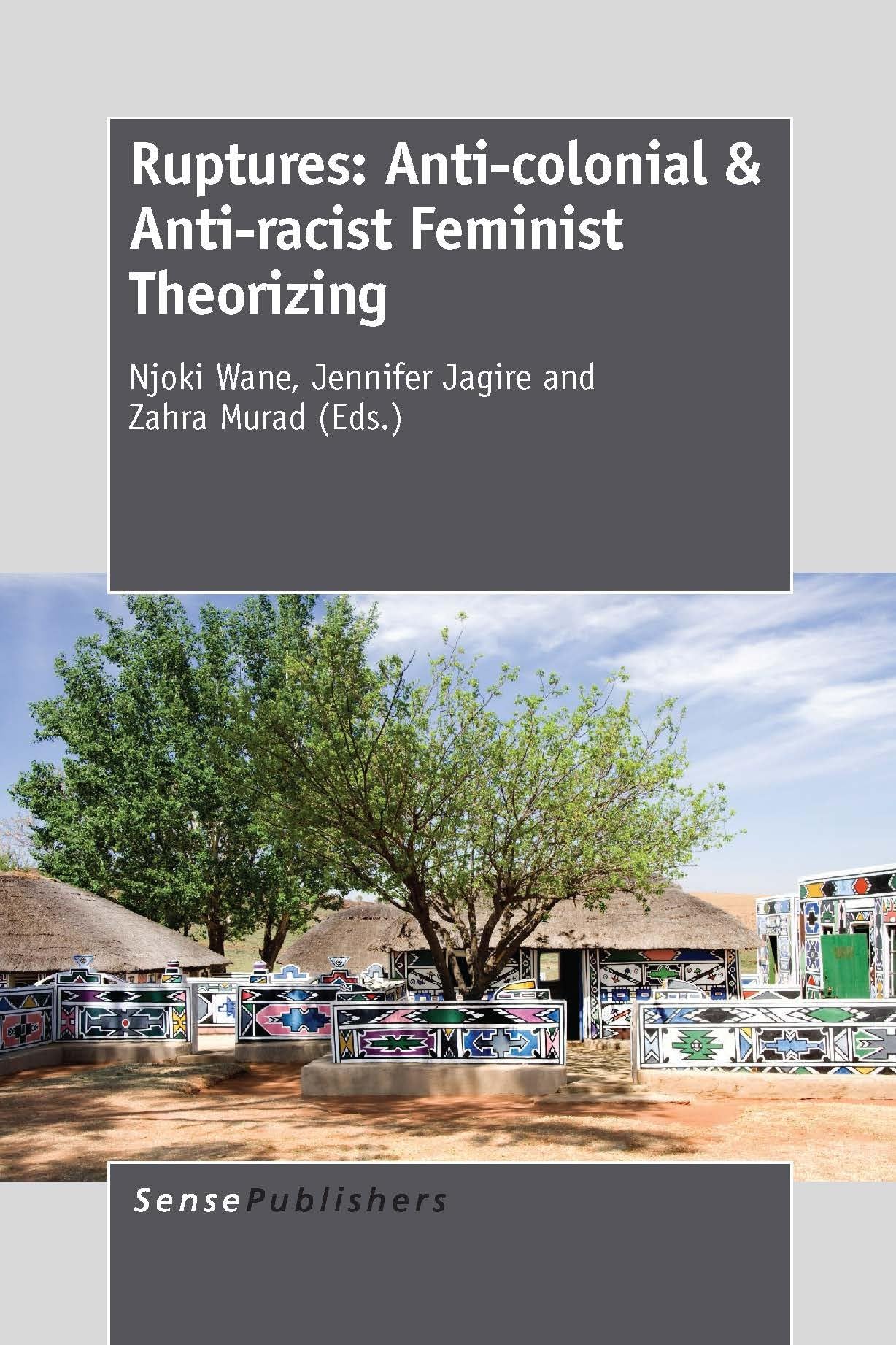 Buy Ruptures: Anti-colonial & Anti-racist Feminist Theorizing — BookShops.in
