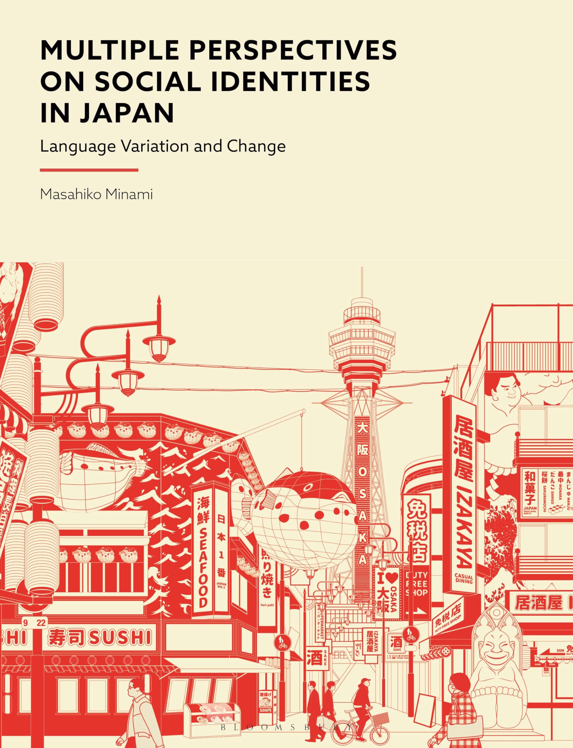 Multiple Perspectives on Social Identities in Japan: Language Variation and Change