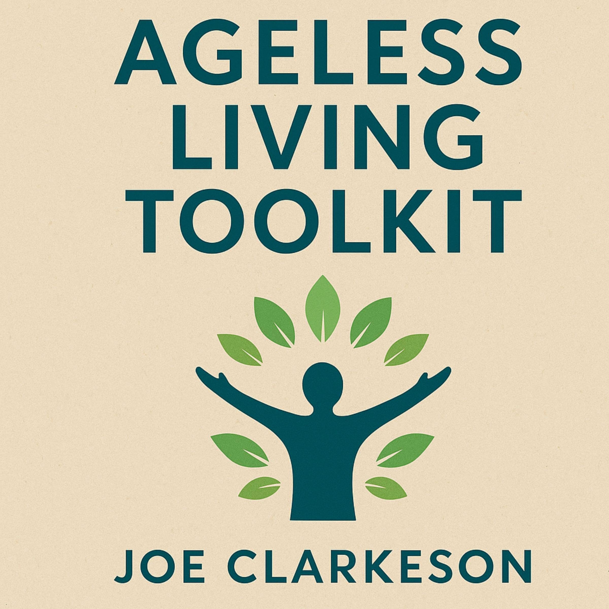Ageless Living Toolkit