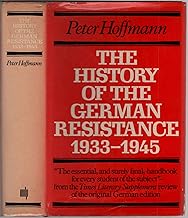 The History of the German Resisteance 1933-1945