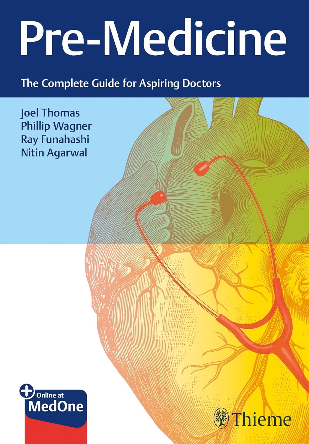 PreMedicine The Complete Guide for Aspiring Doctors 9781684205073
