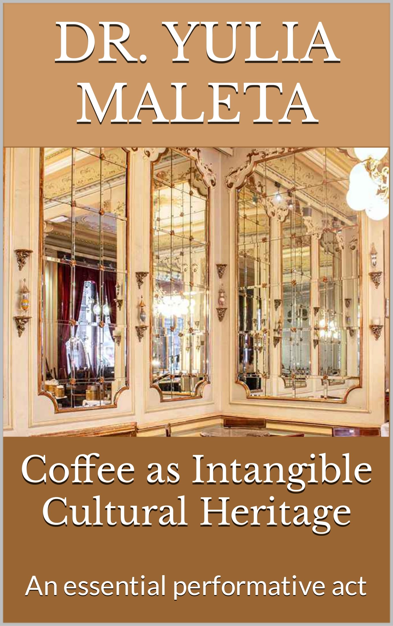 Livre de la culture des cafés de Vienne patrimoine culturel de l'UNESCO format Kindle