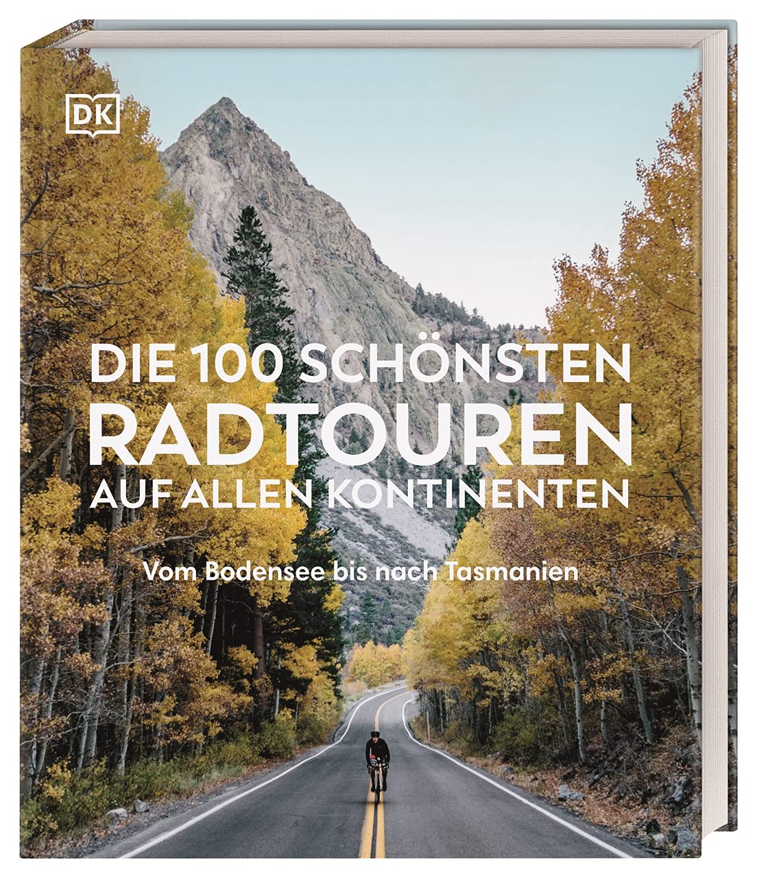 Die 100 schönsten Radtouren auf allen Kontinenten: Vom Bodensee bis nach Tasmanien mit GPX-Daten für jede Tour. Das ideale Geschenk für alle Rad- und Outdoorfans