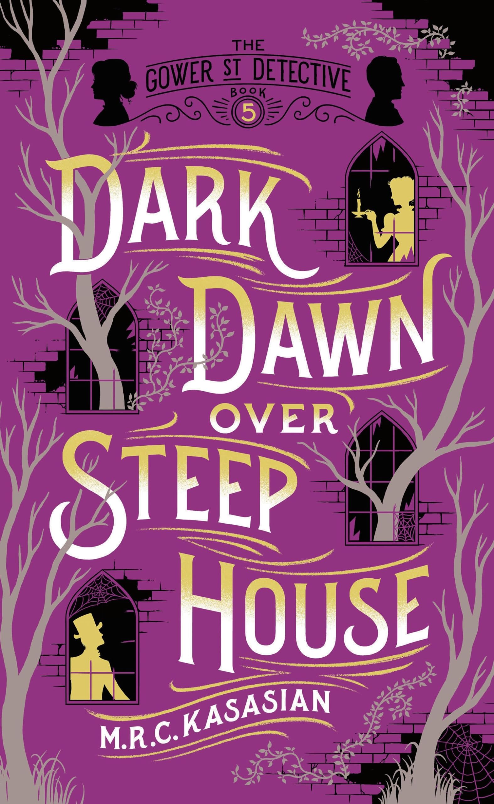 Dark Dawn Over Steep House: 5 (The Gower Street Detective Series)