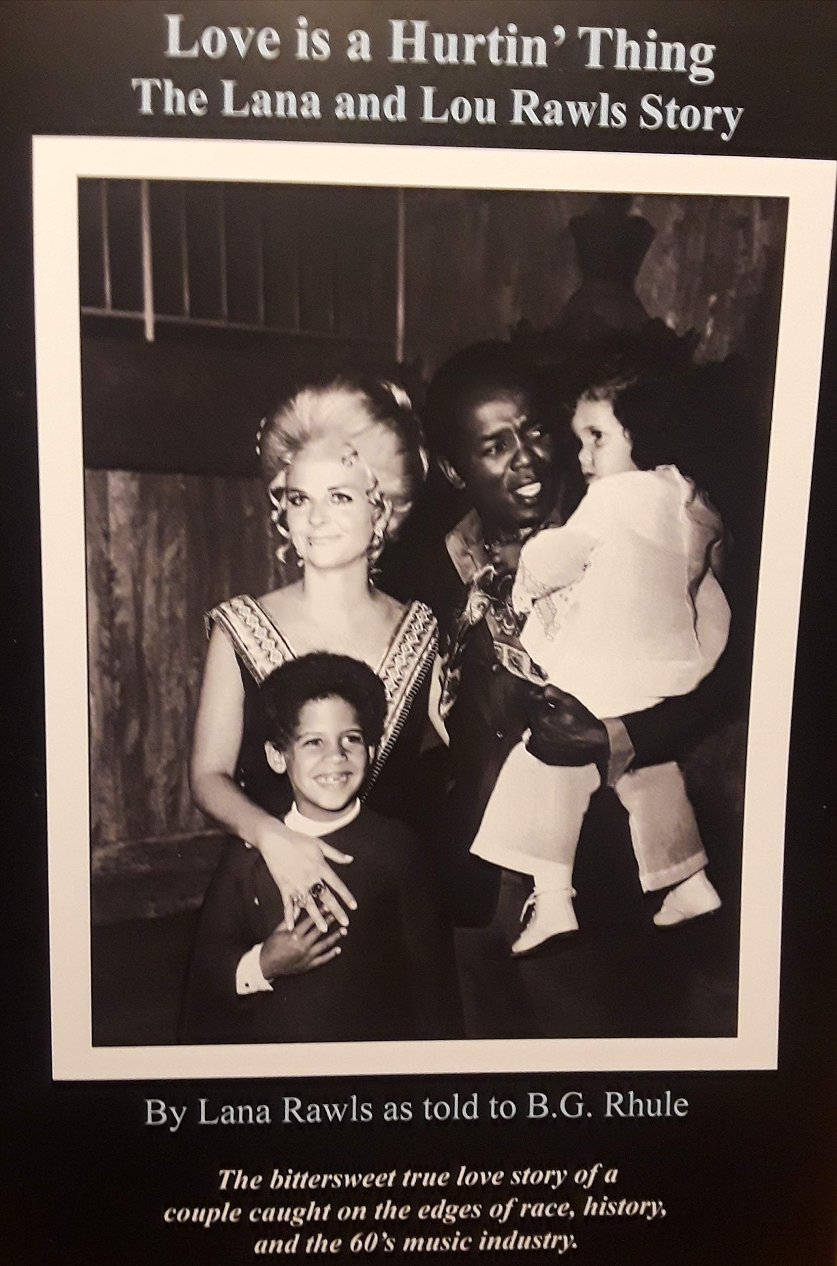 Love Is a Hurtin' Thing: The Lana and Lou Rawls Story Perfect Paperback – January 1, 2020