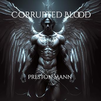Corrupted Blood Audiobook by Preston Mann episode artwork