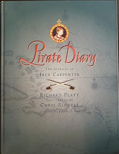 Pirate Diary: The Journal of Jake Carpenter: Platt, Richard, Riddell ...