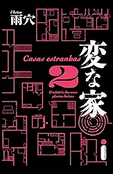 Casas estranhas 2: O mistério das onze plantas baixas