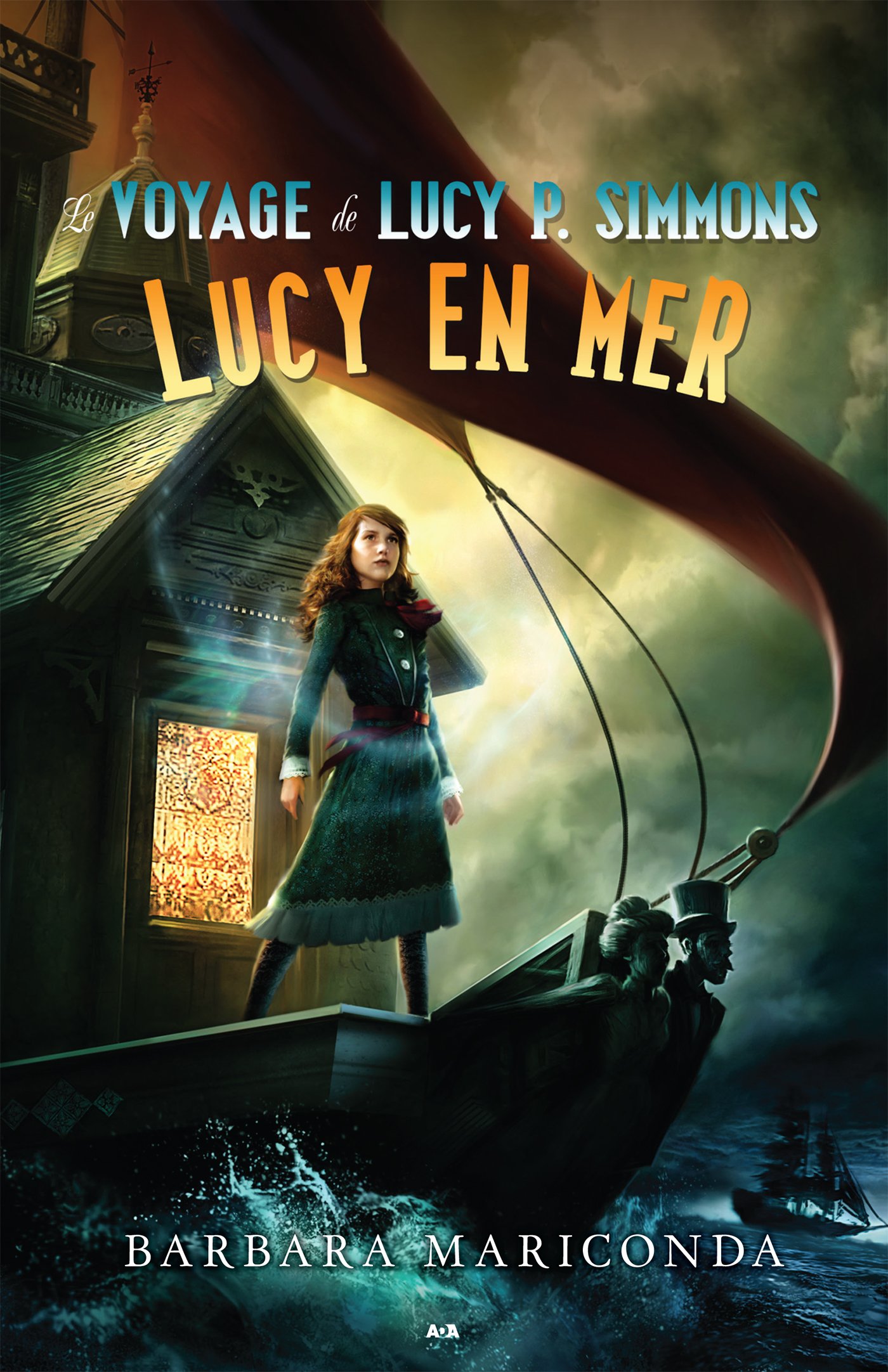Lucy en mer (Le voyage de Lucy P. Simmons t. 2) (French Edition)