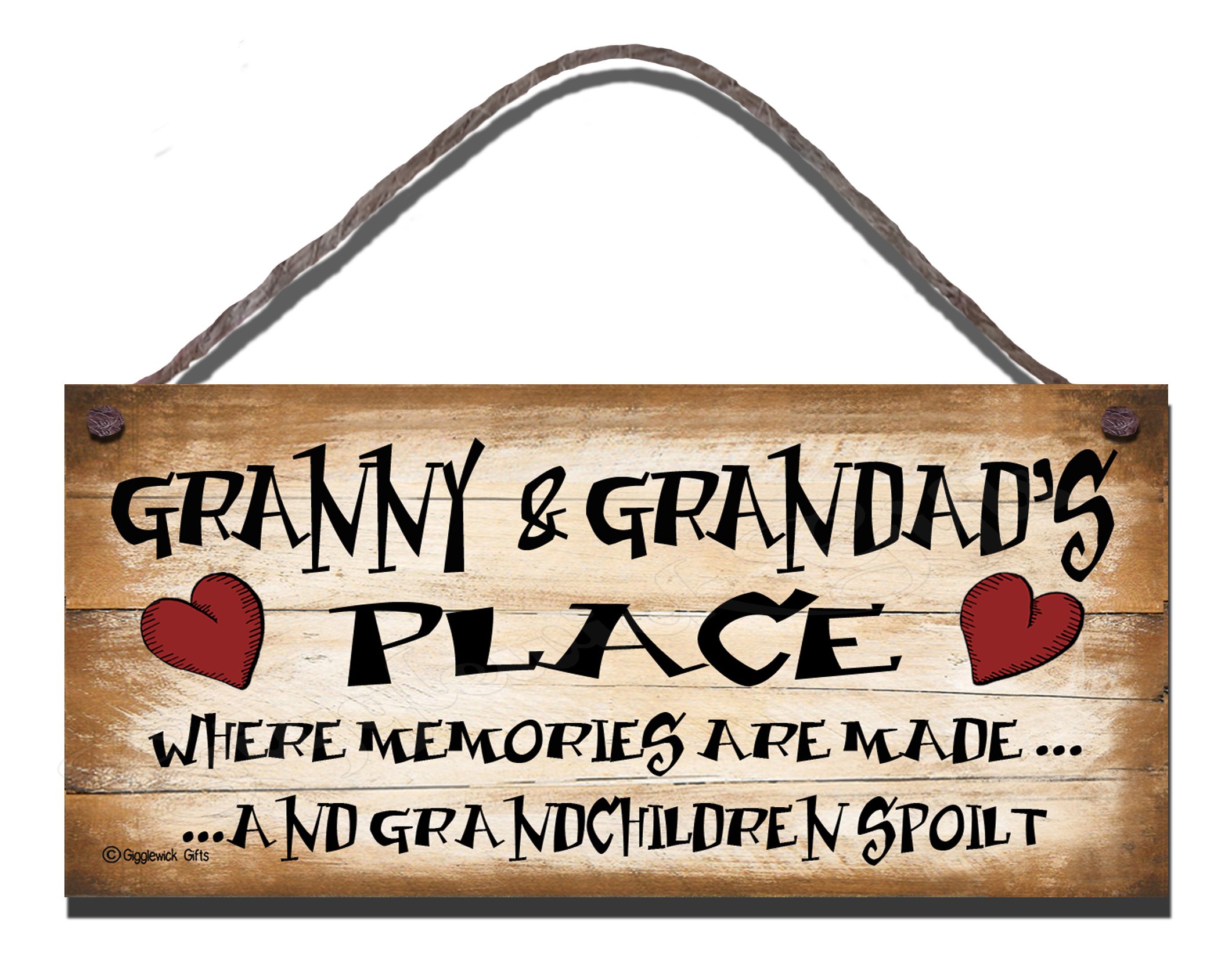 Birthday Occasion Shabby Chic Wooden Funny Sign Wall Plaque Granny And Grandads Place Where Memories are Made And Grandchildren Spoilt Granny Size 8" x 4" (200mm x 100mm)