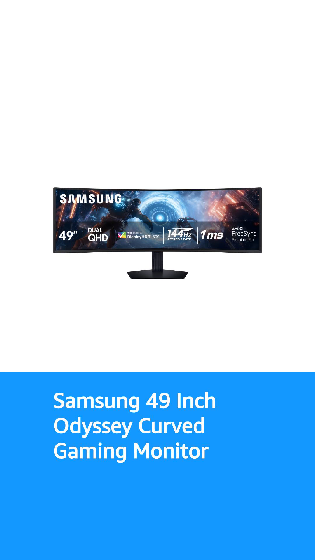SAMSUNG 49 inch Odyssey G9 DQHD VA Gaming Monitor Curved 144Hz 1ms
