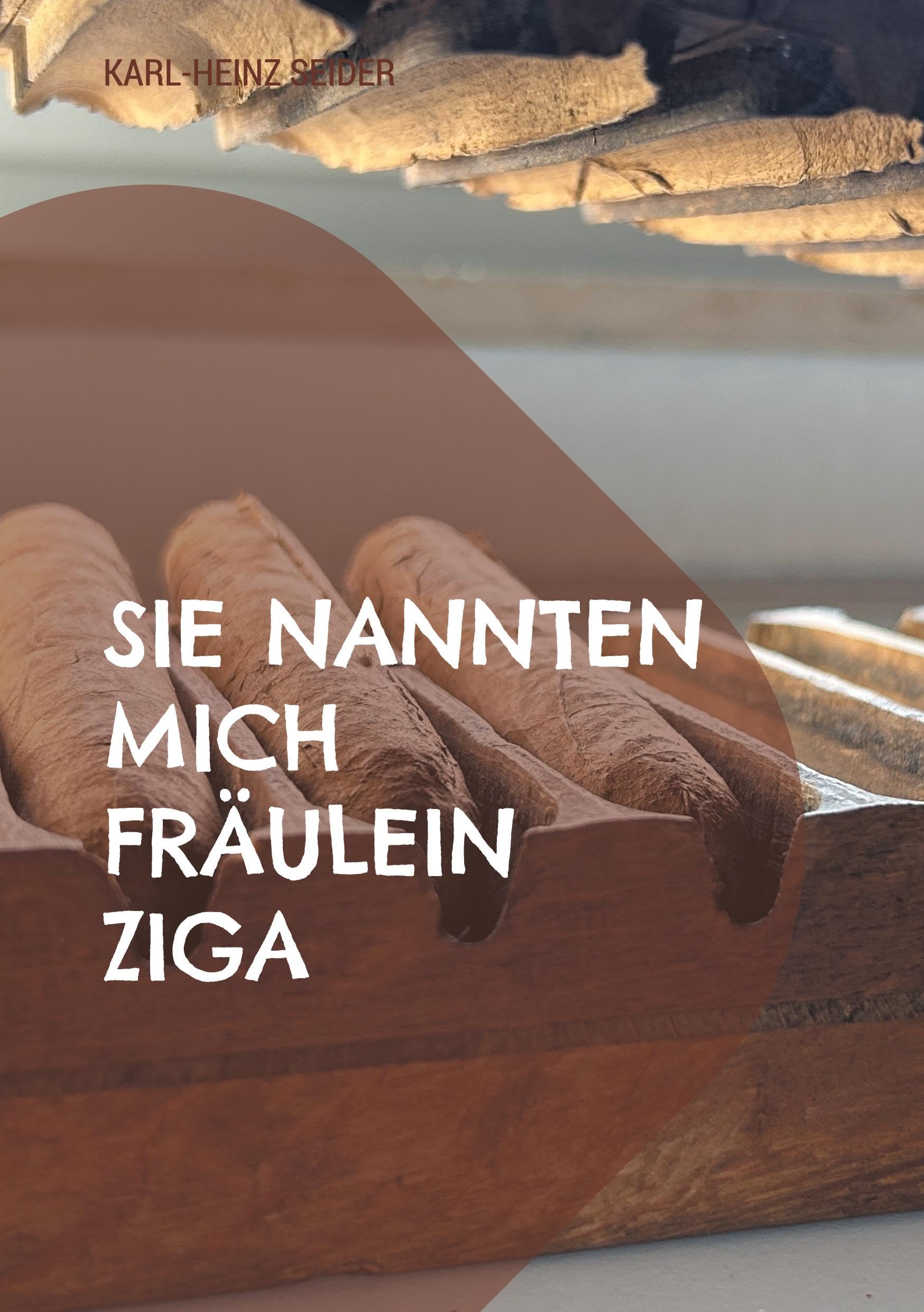 Sie nannten mich Fräulein Ziga
