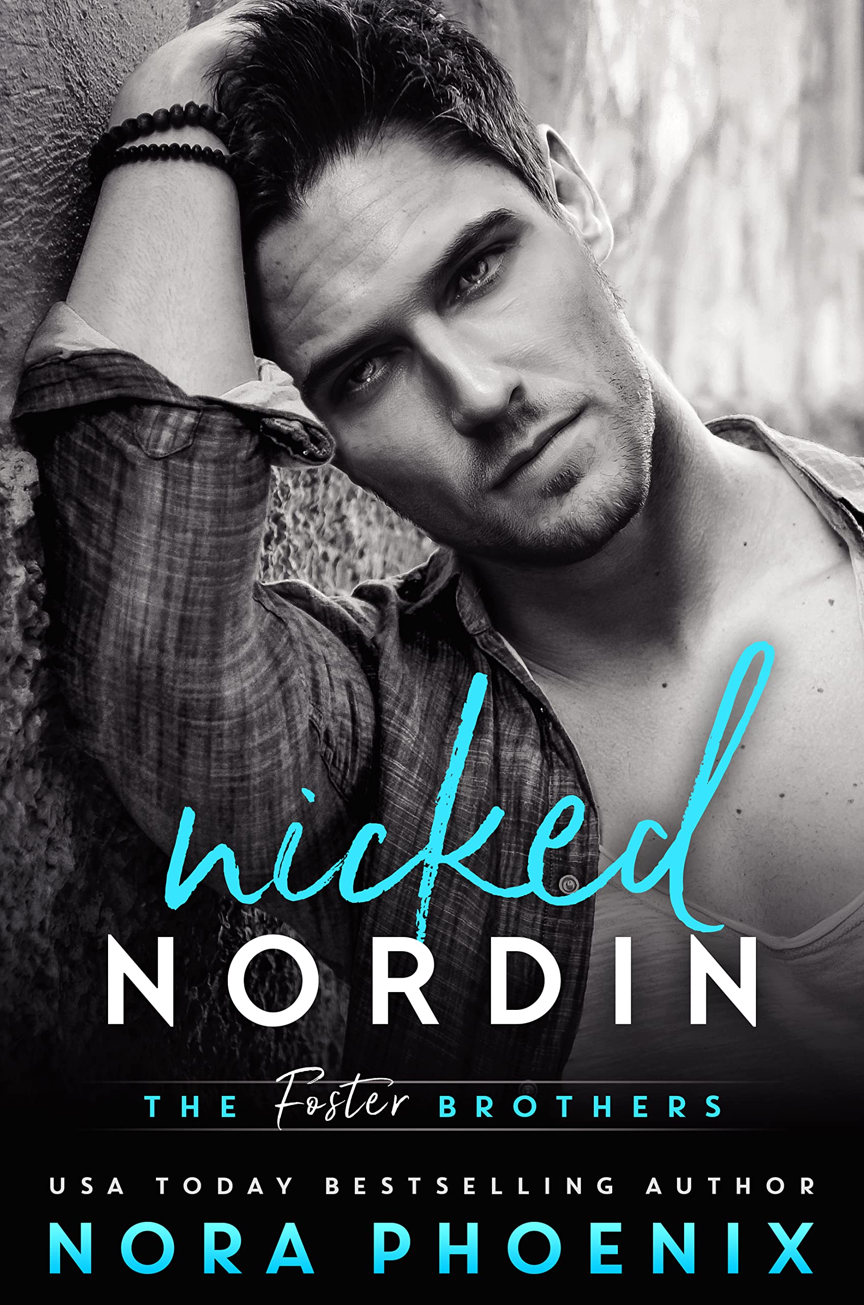 Nicked: Nordin (The Foster Brothers Book 4)