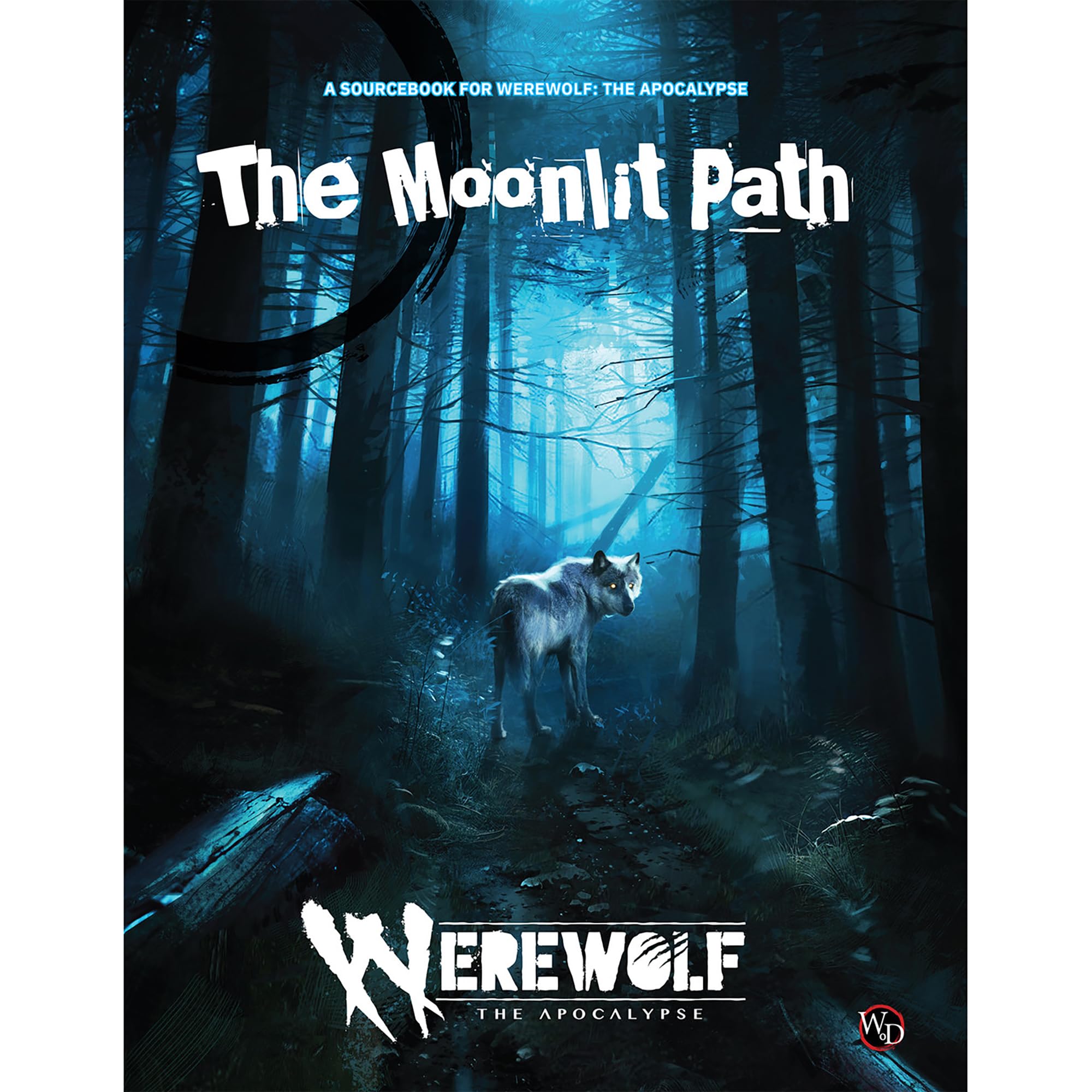 Renegade Game Studios | Werewolf The Apocalypse 5th Edition The Moonlit Path | New Enemies Narrative Tools And Character Options | 1 Plus Players | Playing Time Varies