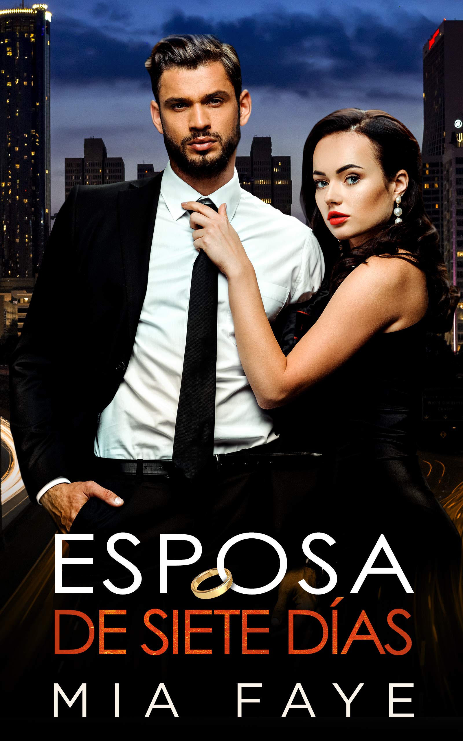 Esposa De Siete Días: Novela Romántica Contemporánea (Spanish Edition)