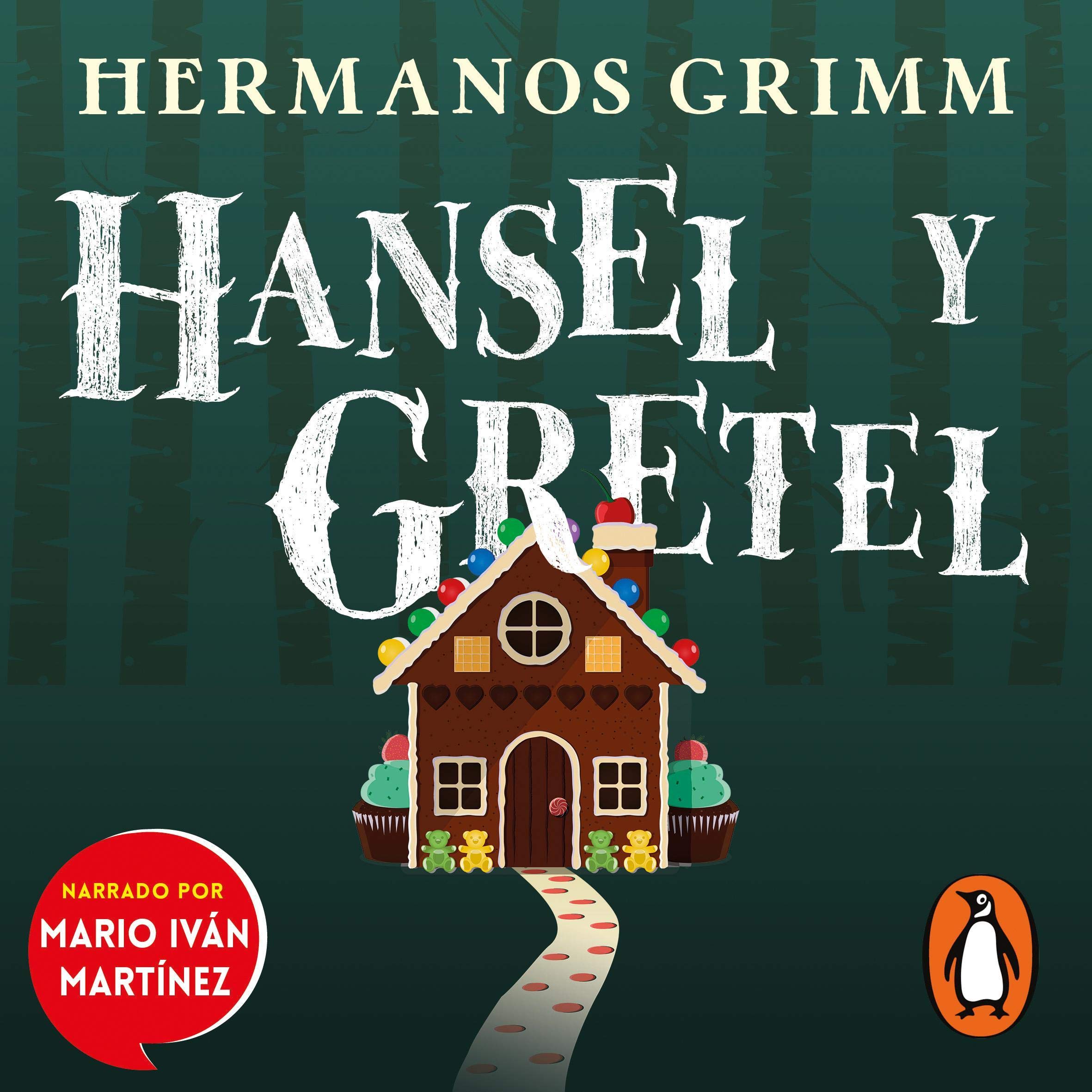 Hansel y Gretel [Hansel and Gretel]
