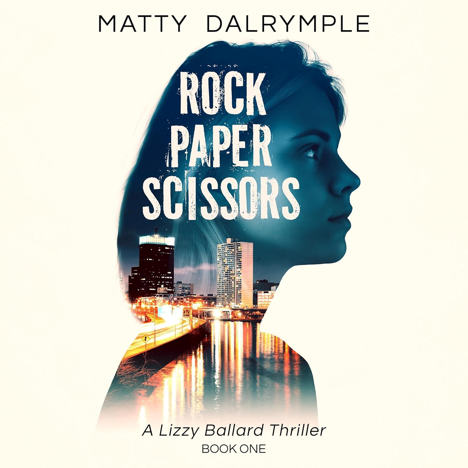 Amazon.com: Rock Paper Scissors: The Lizzy Ballard Thrillers, Book 1 ...