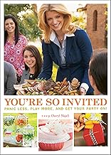 You're So Invited: Panic Less, Play More, and Get Your Party On!
